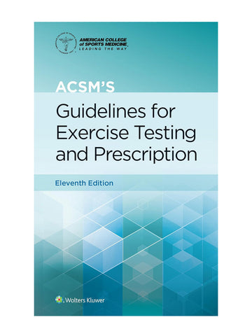 ACSM's Guidelines for Exercise Testing and Prescription, 11th Edition Paperback (1975150198)