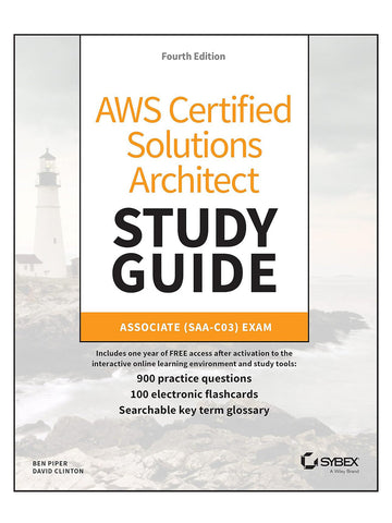 AWS Certified Solutions Architect Study Guide, SAA-C03 Exam 4th Edition (1119982626)