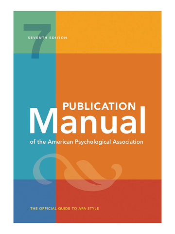 APA Publication Manual, 7th Edition, Paperback (143383216X)